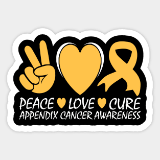 Appendix Cancer Awareness Peace Love Cure Sticker